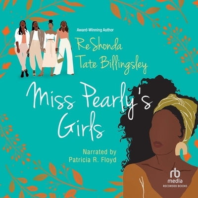 Miss Pearly's Girls by Billingsley, Reshonda Tate