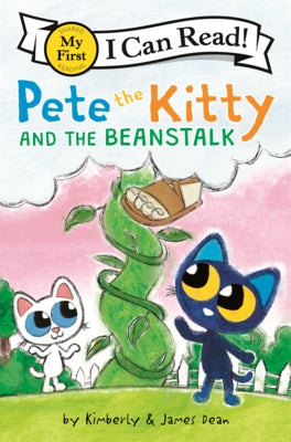 Pete the Kitty and the Beanstalk by Dean, James