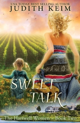 Sweet Talk by Keim, Judith