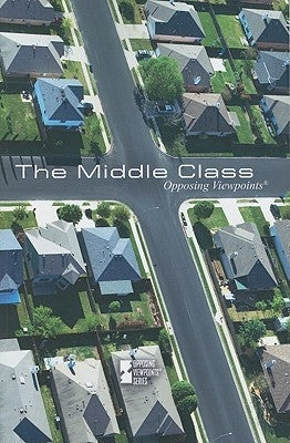 The Middle Class by Haugen, David M.