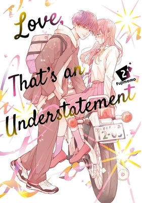 Love, That's an Understatement 2 by Fujimomo