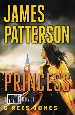 Princess: A Private Novel - Hardcover Library Edition by Patterson, James