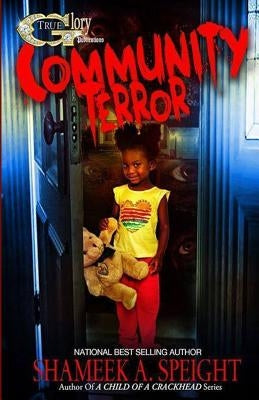 Community Terror by Speight, Shameek