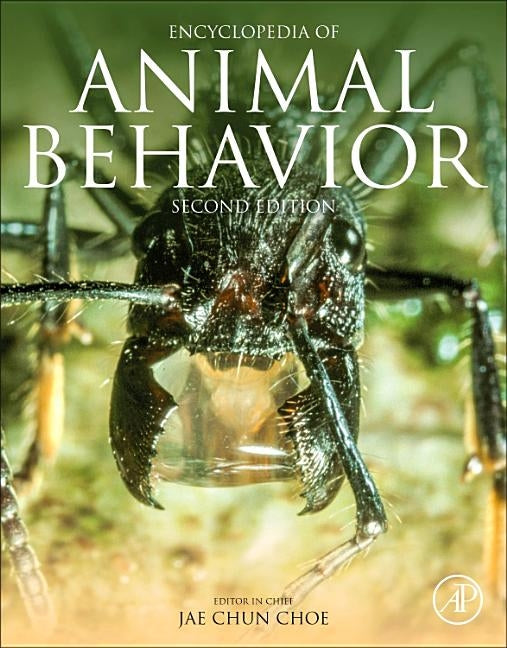Encyclopedia of Animal Behavior by Choe, Jae C.