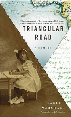 Triangular Road: A Memoir by Marshall, Paule