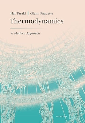 Thermodynamics: A Modern Approach by Tasaki, Hal