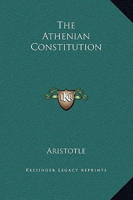 The Athenian Constitution by Aristotle