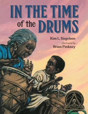 In the Time of the Drums by Siegelson, Kim L.