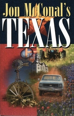 Jon McConal's Texas by McConal, Jon