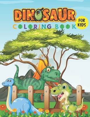 Dinosaur Coloring Book: Cute, Prehistoric and Funny Dinosaur Cartoon Coloring and Activity Book For Kids and Toddlers. by Partho