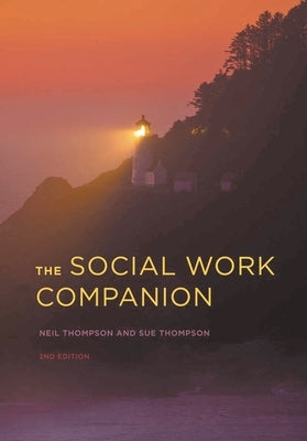 The Social Work Companion by Thompson, Neil