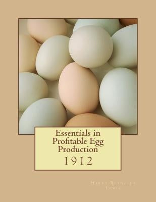 Essentials in Profitable Egg Production by Chambers, Jackson