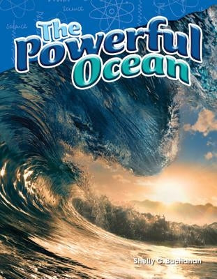The Powerful Ocean by Buchanan, Shelly