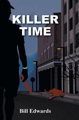 Killer Time by Edwards, Bill