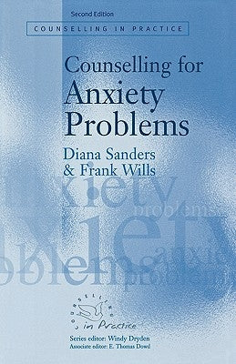 Counselling for Anxiety Problems by Sanders, Diana