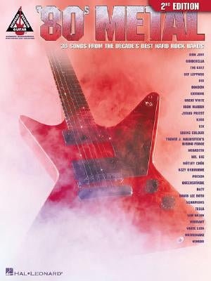 '80s Metal by Hal Leonard Corp