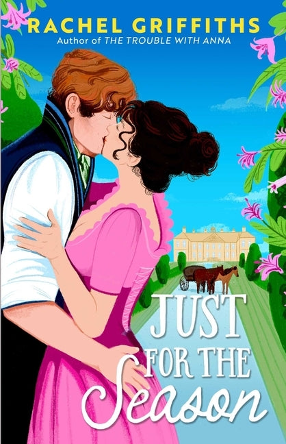 Just for the Season by Griffiths, Rachel