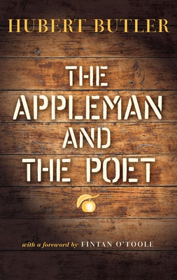 The Appleman and the Poet by Butler, Hubert