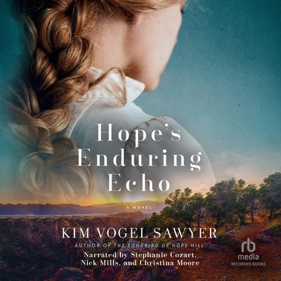 Hope's Enduring Echo by Sawyer, Kim Vogel