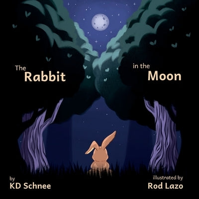 The Rabbit in the Moon: Yabbit the Rabbit by Schnee, Kd