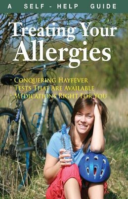 The Doctor's Guide to Treating Allergies by Wright, Kenneth