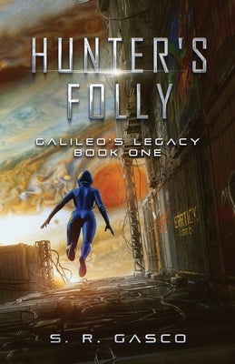 Hunter's Folly by Gasco, S. R.