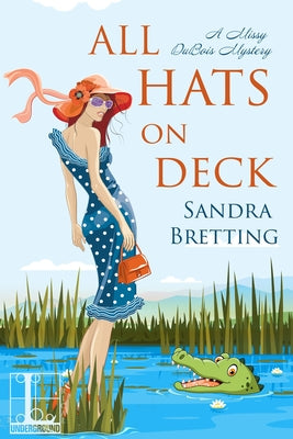 All Hats on Deck by Bretting, Sandra