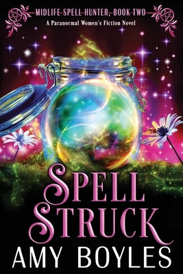 Spell Struck by Boyles, Amy