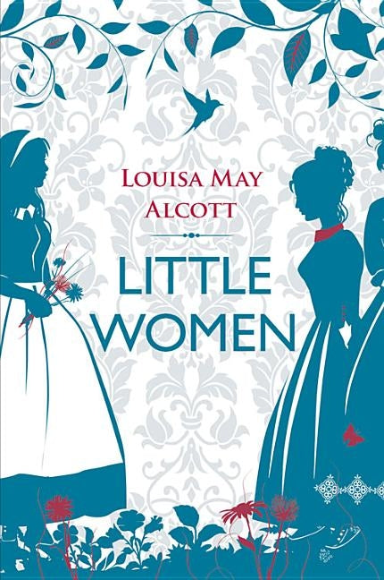 Little Women by Alcott, Louisa May