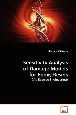Sensitivity Analysis of Damage Models for Epoxy Resins by Al Kassem, Ghayath