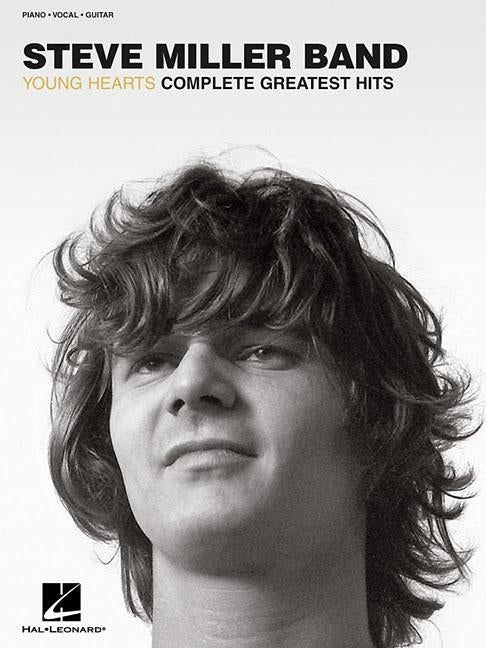 Steve Miller Band - Young Hearts: Complete Greatest Hits by Miller, Steve Band