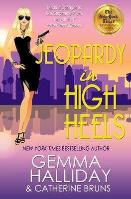 Jeopardy in High Heels by Bruns, Catherine