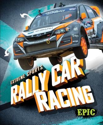 Rally Car Racing by Bowman, Chris