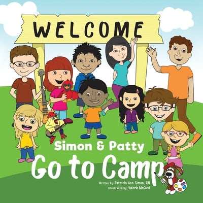 Simon & Patty Go to Camp by Simon, Patricia Ann