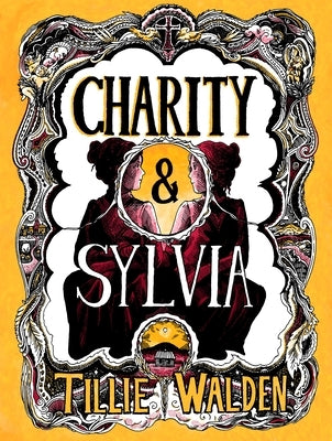 Charity and Sylvia by Walden, Tillie