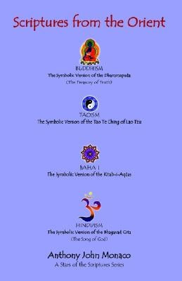 Scriptures from the Orient by Monaco, Anthony John