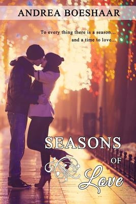 Seasons of Love by Boeshaar, Andrea