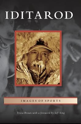 Iditarod by Brown, Tricia