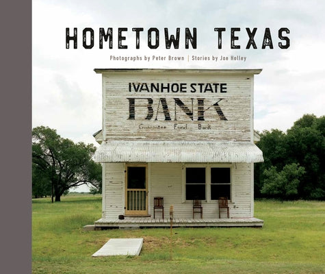 Hometown Texas by Brown, Peter