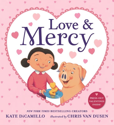 Love and Mercy by DiCamillo, Kate