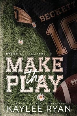 Make the Play - Special Edition by Ryan, Kaylee