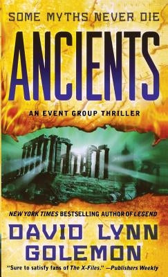 Ancients: An Event Group Thriller by Golemon, David L.