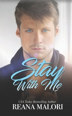 Stay With Me by Malori, Reana