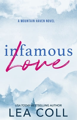 Infamous Love by Coll, Lea