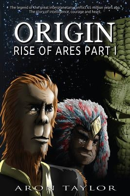 Rise of Ares Part 1 by Taylor, Aron