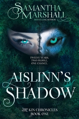 Aislinn's Shadow by Marshall, Samantha