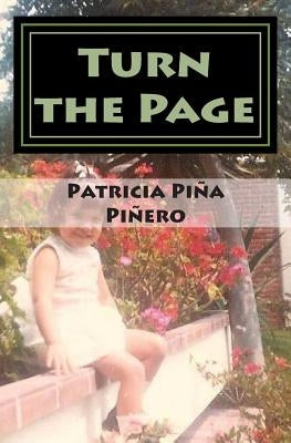 Turn the Page by Pina Pinero, Patricia