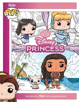 Disney Princess: The Official Funko Pop! Coloring Book by Baechle, Austin
