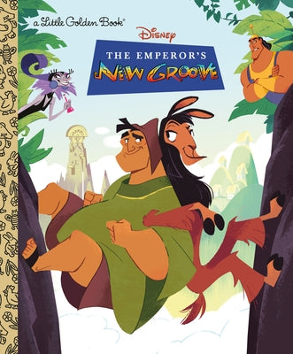 Disney the Emperor's New Groove by Golden Books