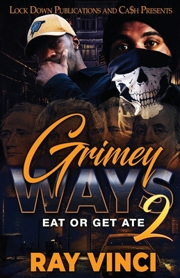 Grimey Ways 2 by Vinci, Ray